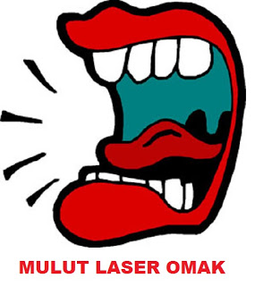 mulut laser omak